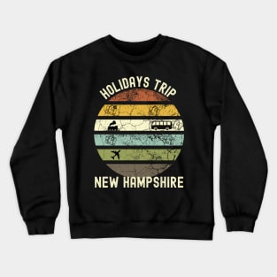 Holidays Trip To New Hampshire, Family Trip To New Hampshire, Road Trip to New Hampshire, Family Reunion in New Hampshire, Holidays in New Crewneck Sweatshirt